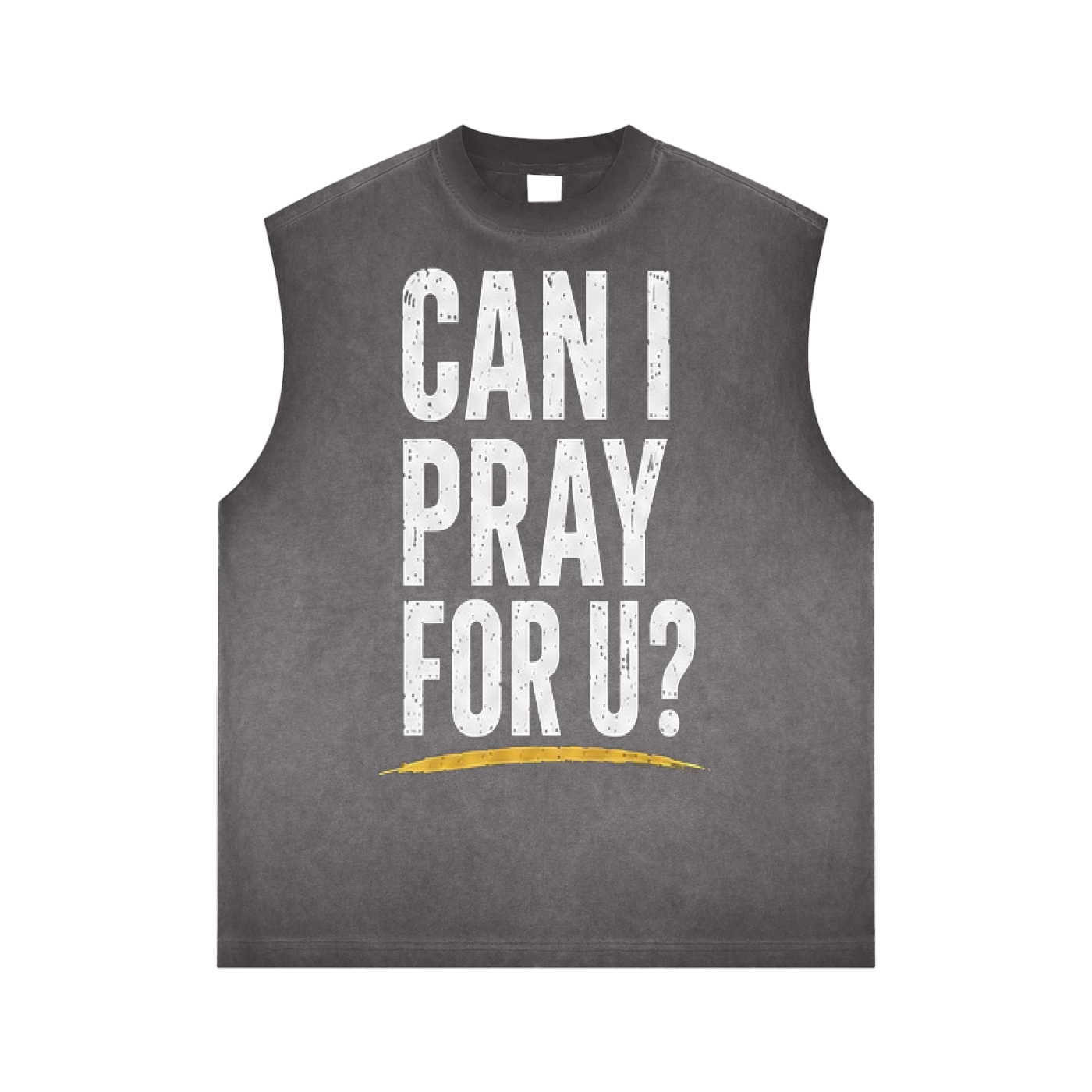 Can I Pray For U? Reverse Washed Tank