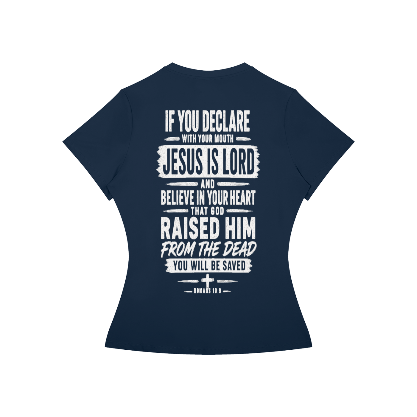 Jesus Saves Romans 10:9 Women's Performance Tee