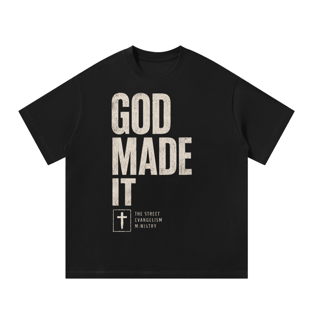 God Made It Oversized Tee