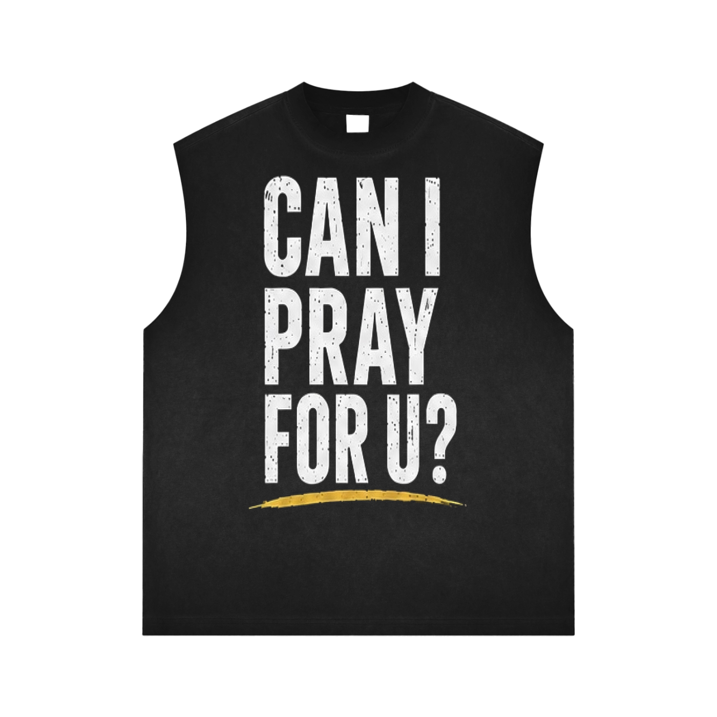 Can I Pray For U? Reverse Washed Tank