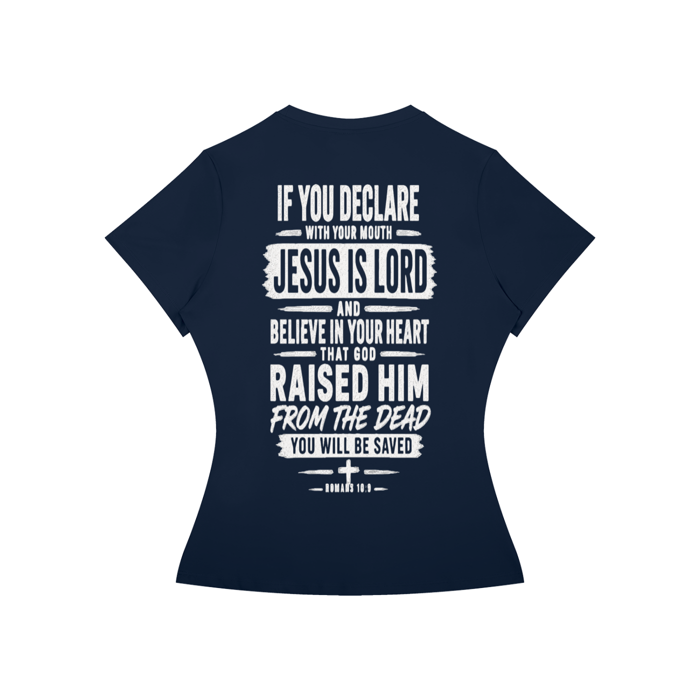 Jesus Saves Romans 10:9 Women's Performance Tee