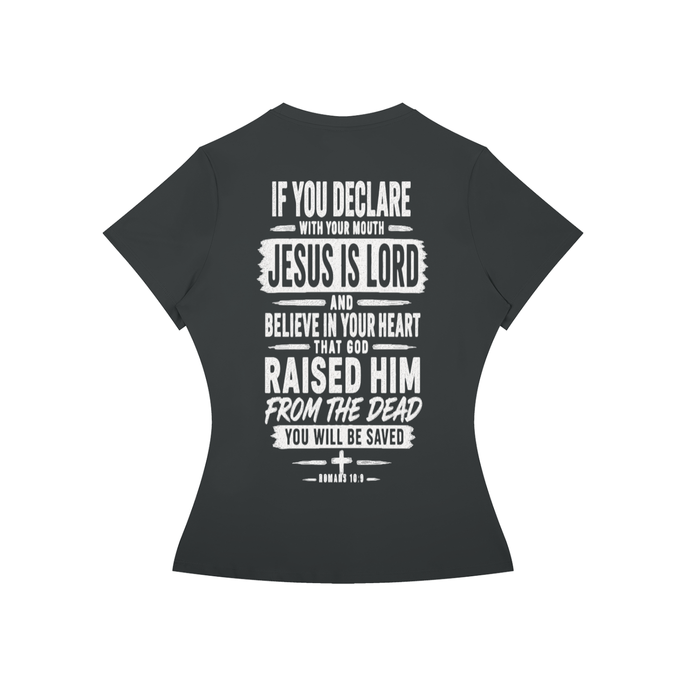 Jesus Saves Romans 10:9 Women's Performance Tee