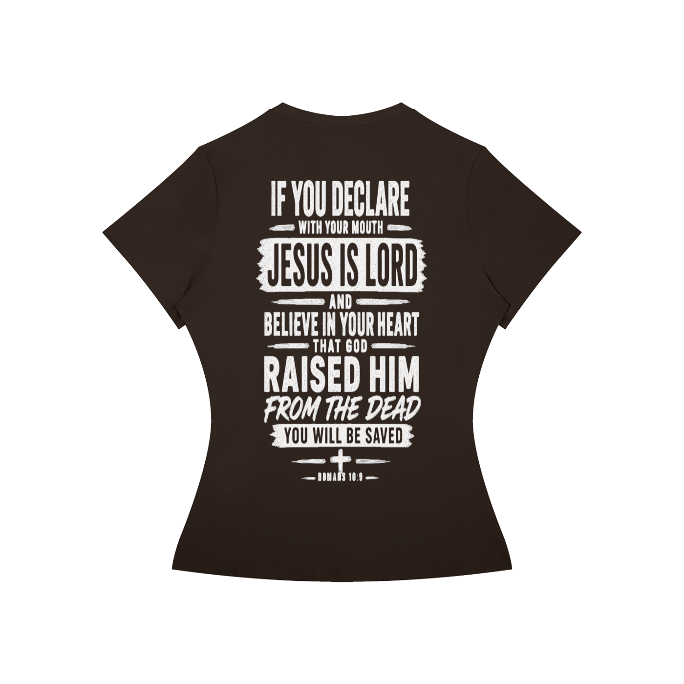 Jesus Saves Romans 10:9 Women's Performance Tee